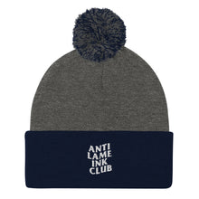 Load image into Gallery viewer, Anti-Lame Ink Club Pom-Pom Beanie
