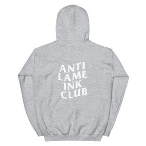 Anti-Lame Ink Club Unisex Hoodie